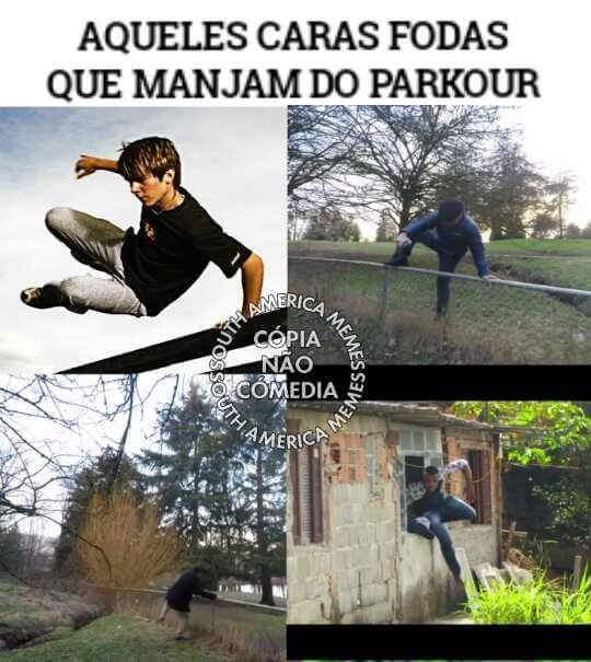 OS MELHORES MEMES DO PARKOUR DE TAUBATÉ ESTÃO NO BOLSA MEMES - SOUTH  AMERICA MEMES 