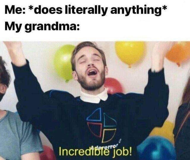Oh Grandma - meme