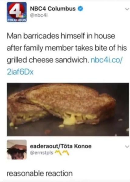 Don't eat his Grilled Cheese - meme
