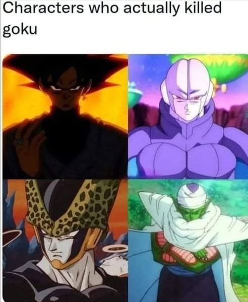 Personajes que de verdad mataron a Goku - meme