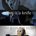 um Jason that a machete not a knife!