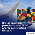 Boeing cesse son partenariat avec LEGO pour la construction de ses 737