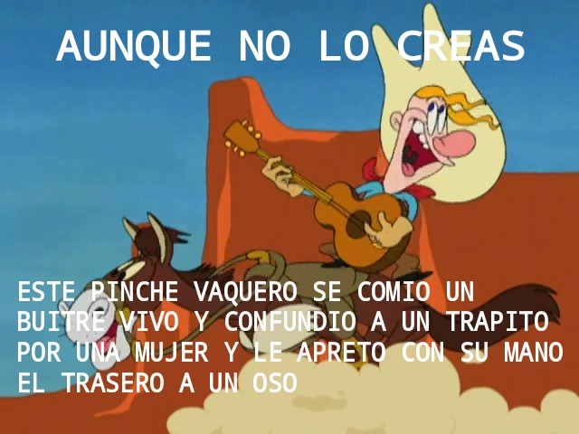 Este vaquero es un criminal de guerra - meme