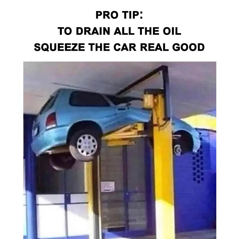 Oil Change - meme