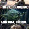 Yoda is savage