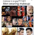 Makeup is cool as fuck and anyone can wear it
