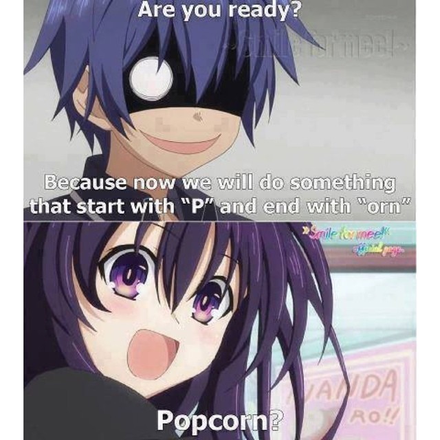 let's have some popcorn!! - meme