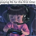 R6 mad scary