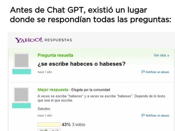 Antes de ChatGPT existió un oráculo: Yahoo Respuestas - meme