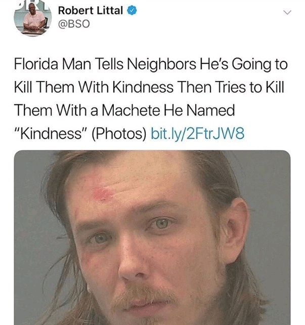 Florida man strikes again! - meme