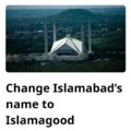 Change Islamabad's name to Islamagood