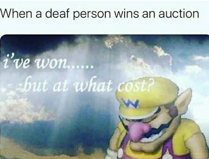 Imagine trying to lip read the auctioneer - meme