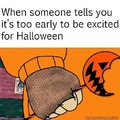 It is never too early to be excited for Halloween