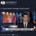 Is Taylor Swift Pentagon PsyOp asset?