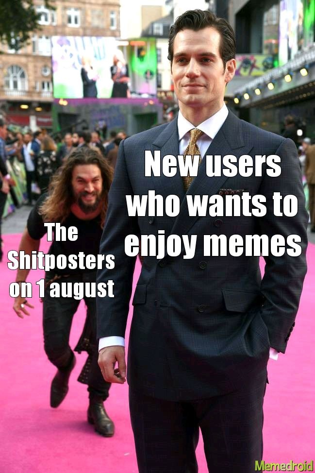 1 august - meme