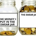 If i had a swear jar for a day