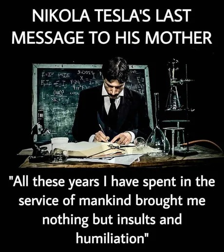 Nikola Tesla's last message to his mother - meme
