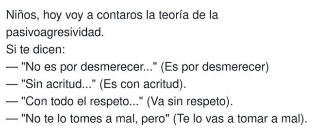 Clases de pasivoagresividad: traduciendo indirectas nivel experto - meme
