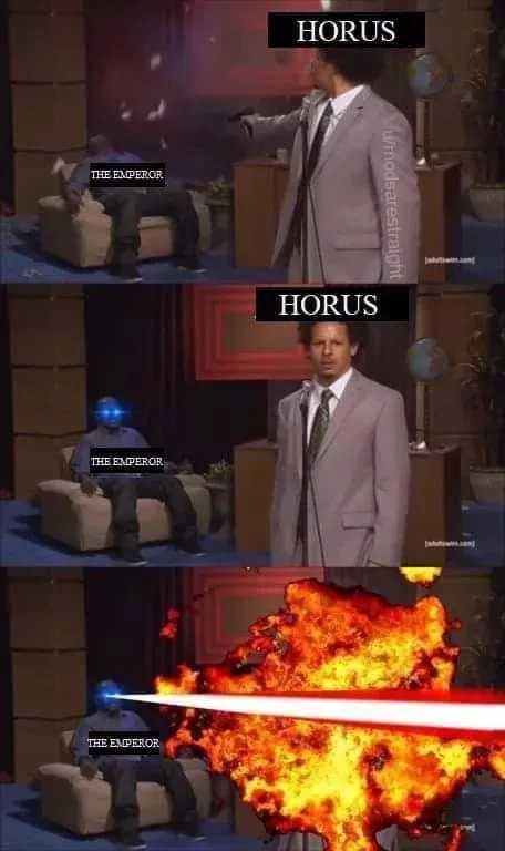 A summary of the Horus Heresy. - meme