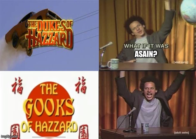 Gooks of Hazzard - meme