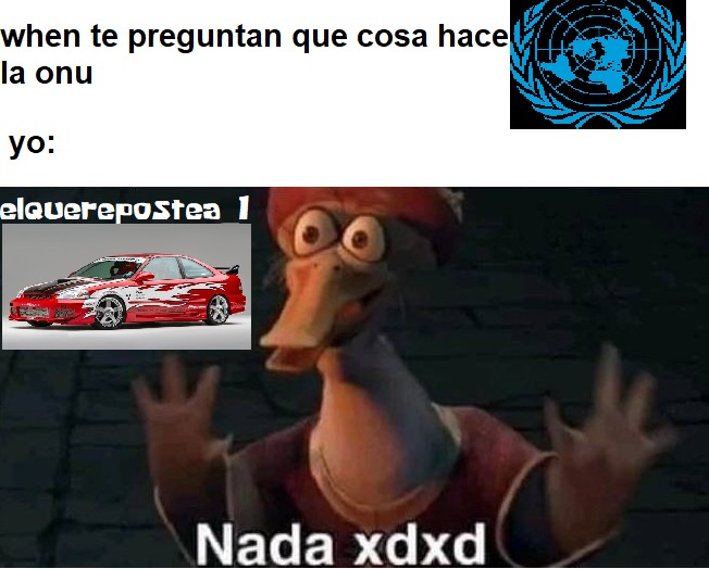 nose si ya fue usada la idea pero lo hago - meme