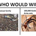 My money is on the ants