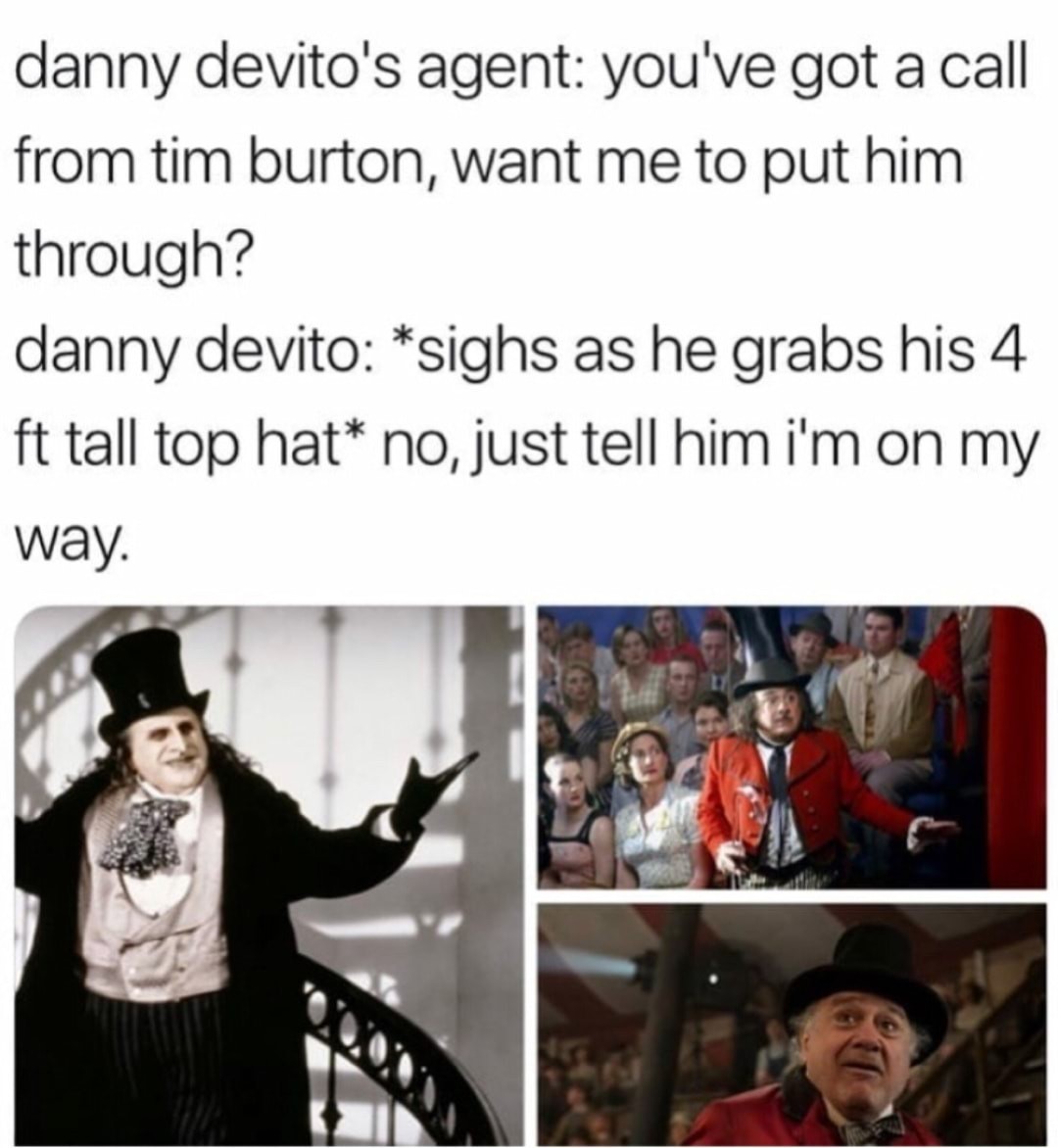 Danny Devito has a 4 ft long magnum dong - meme