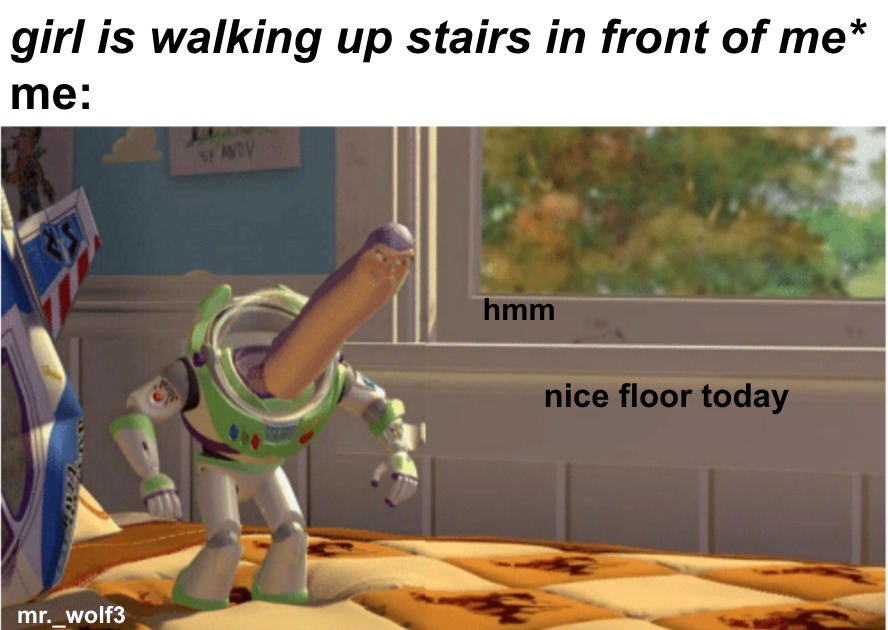 dang, that floor be lookin nice - meme