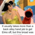 Nice broad for Elmo