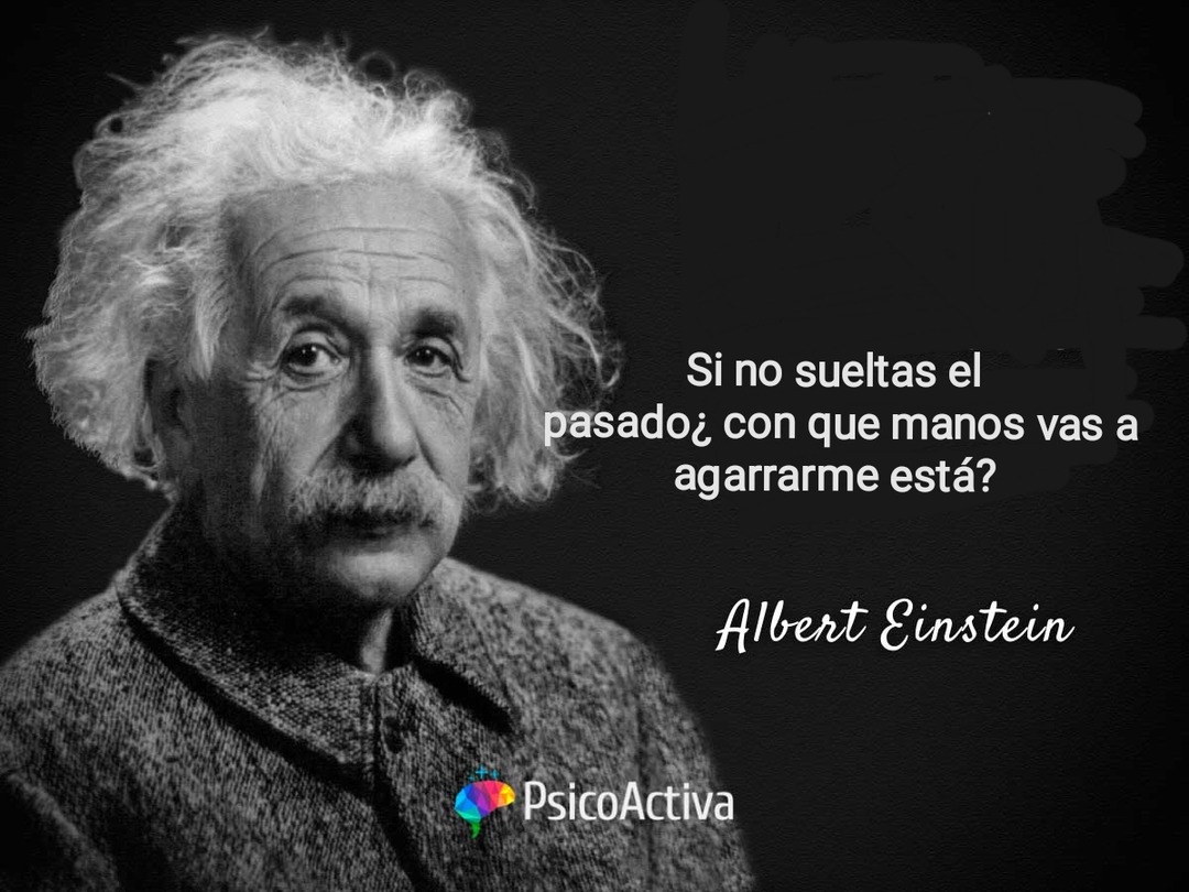 Sabias que?... Albert Einstein alguna vez dijo... - meme
