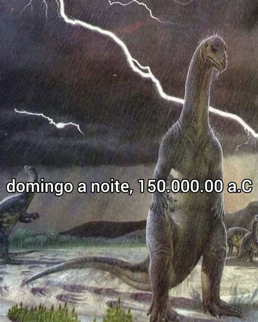 Até os dinossauro bicho - meme
