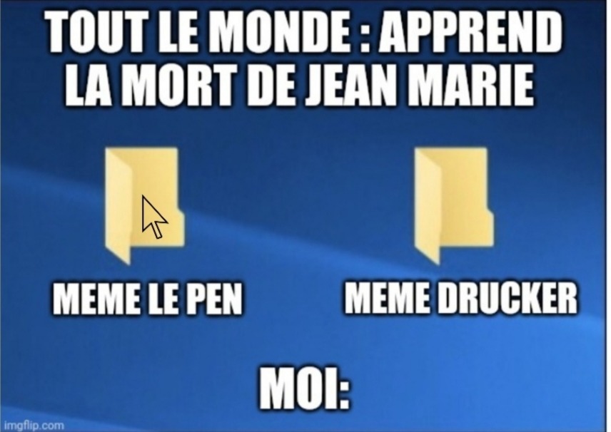 Adieu légende. Drucker tu ne perds rien pour attendre - meme