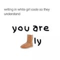 You are ...