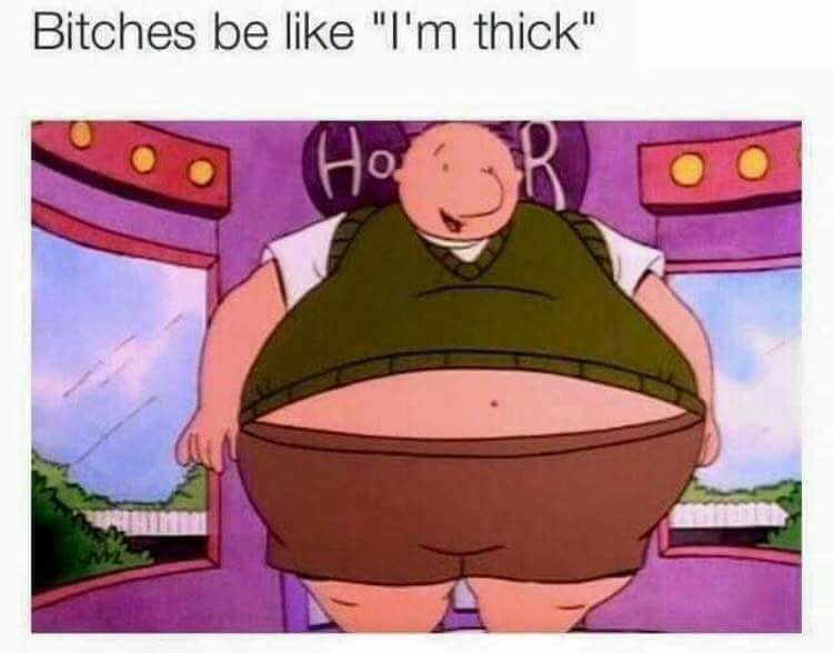 real thicc - meme