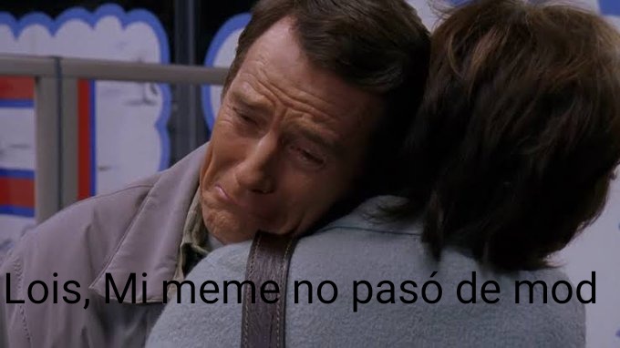 Lois mi meme no pasó mod
