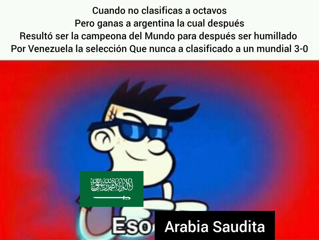 Eso Arabia Saudita - meme
