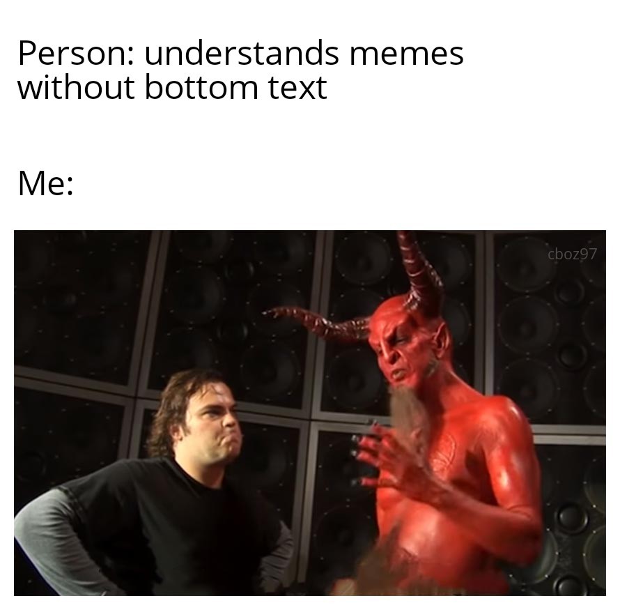 Bottom text - meme