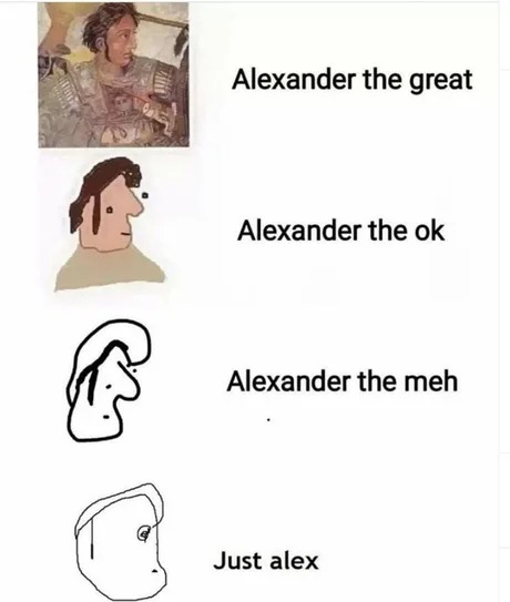 Alexander the great - meme