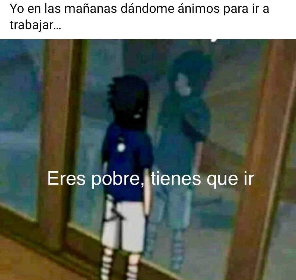 animo chaval a trabajar - meme