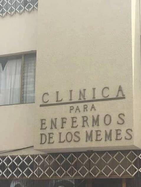 Clínica de los enfermos de los memes