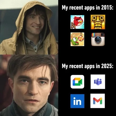 My recent apps: 2015 vs 2025 - meme