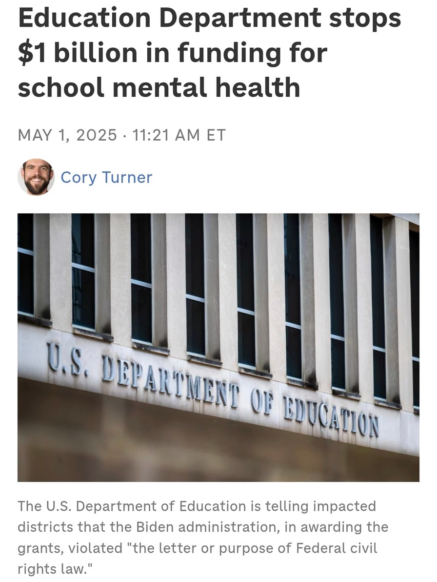 Education Dept. just yanked $1B in school mental health funding - meme