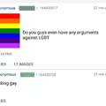 Fucking gay is gay....