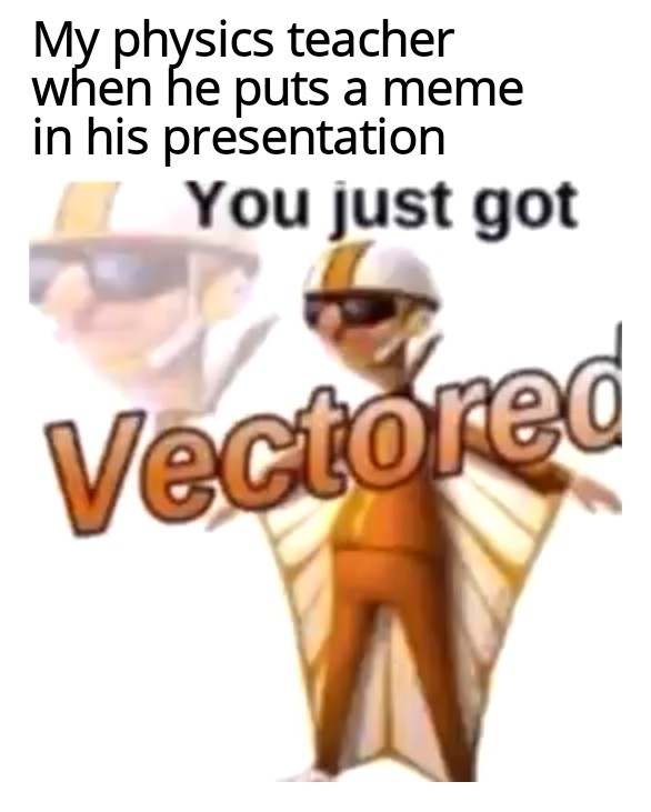 Vector - meme