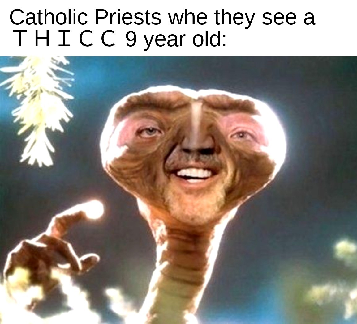not all priests.. - meme