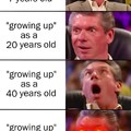 What is a good age to grow up?