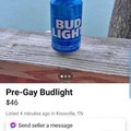 pre-fag bud light