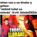 When eres inteligente: skibidi toilet es mierda