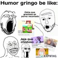 Tipico del humor gringo (puta madre kapwing deja de tapar con tu estupida marca de agua)
