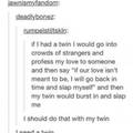 I want a twin